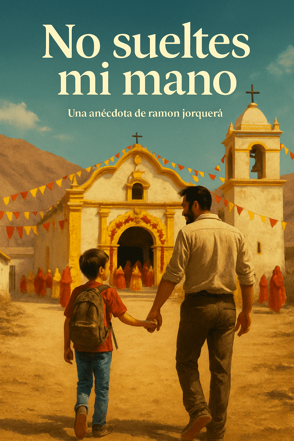 Afiche de No sueltes mi mano