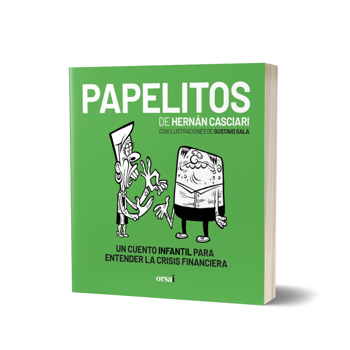 Infantil - 06 - Hernán Casciari y Gustavo Sala - Papelitos - Mockup